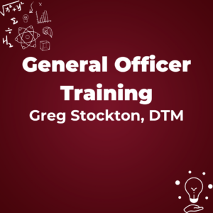 Greg Stockton, DTM presenting General Officer Training